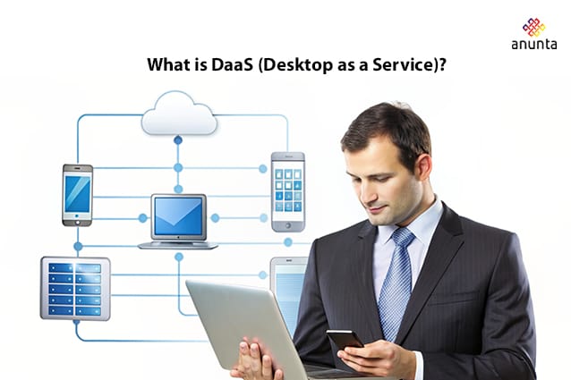 What is Desktop-as-a-Service (DaaS)? Benefits, Types & Why Businesses Choose It
