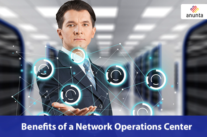 Benefits of a Network Operations Center