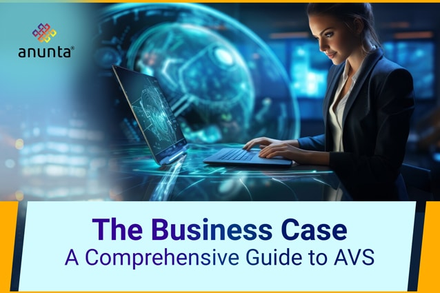 The Business Case for AVS (Azure VMware Solutions): A Thought Leadership Perspective
