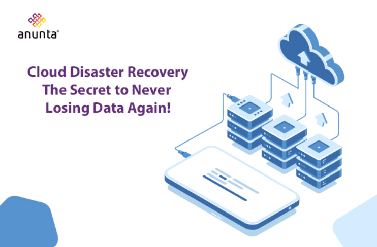 How Cloud-Based Solutions Are Revolutionizing Disaster Recovery