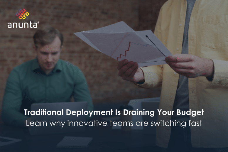 The Hidden Costs of Traditional App Deployment: Why Smart Organizations Are Making the Switch