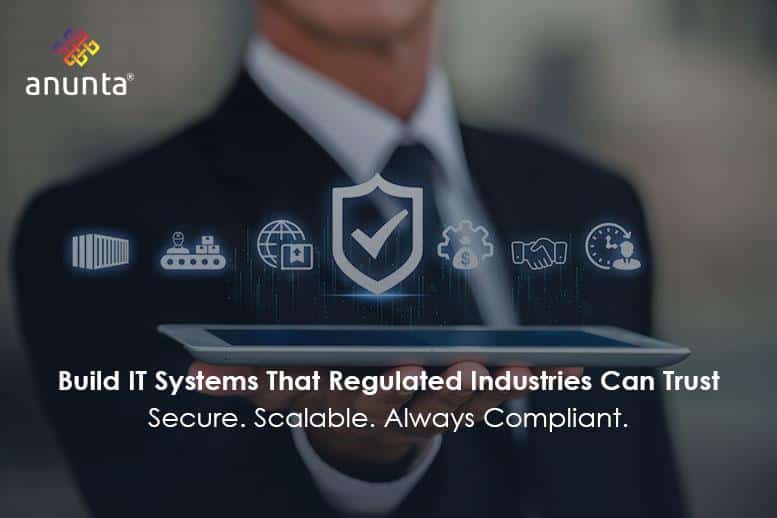How to Build Reliable and Compliant IT for Regulated Industries