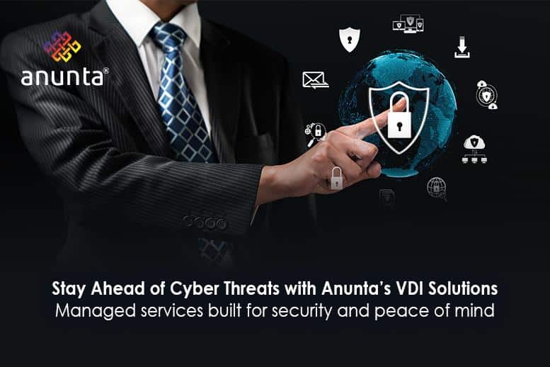 How Anunta’s Managed Services Improve VDI Security & Compliance